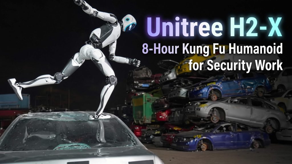 Unitree H2-X: 8-Hour Kung Fu Humanoid Aimed at Security and Rescue Unitree H2-X 8-Hour Kung Fu Humanoid